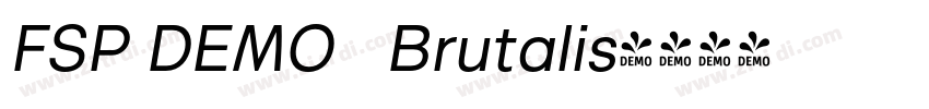 FSP DEMO   Brutalis字体转换
